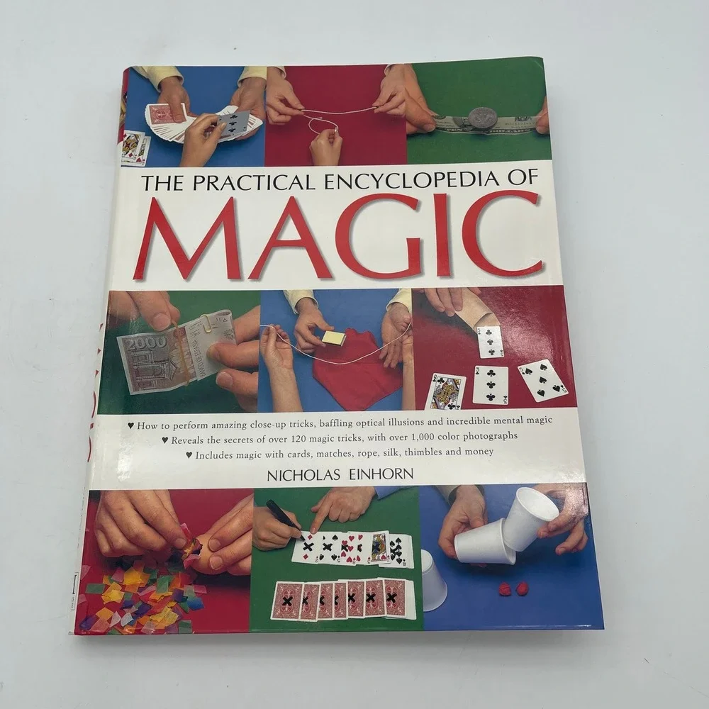 The Practical Encyclopedia of Magic Nicholas Einhorn Hardcover 120 Tricks 2005